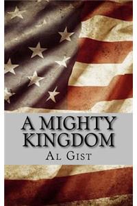 Mighty Kingdom: A Factional Story of National Ruin
