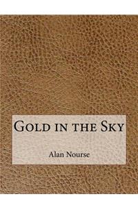 Gold in the Sky