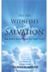 Five Witnesses of Salvation