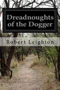 Dreadnoughts of the Dogger