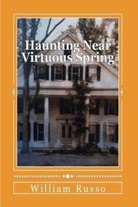 Haunting Near Virtuous Spring (Spanish Edition)