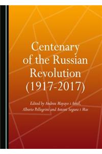 Centenary of the Russian Revolution (1917-2017)