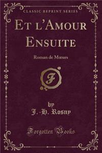 Et l'Amour Ensuite