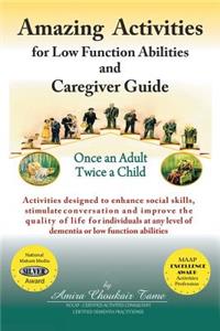 Amazing Activities for Low Function Abilities