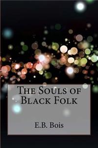 The Souls of Black Folk