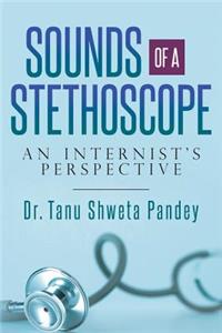 Sounds of a Stethoscope