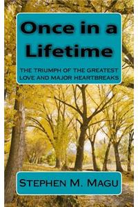 Once in a Lifetime