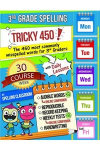 Tricky 450! 3rd Grade Spelling