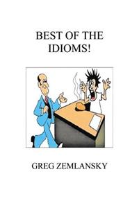 The Best Of The Idioms