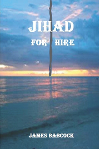 JIHAD for Hire