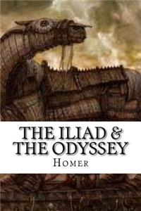 The Iliad & The Odyssey