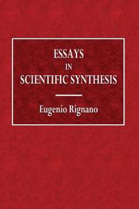 Essays in Scientific Synthesis