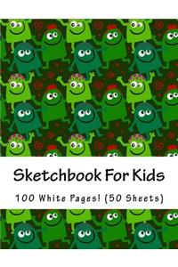 Sketchbook For Kids