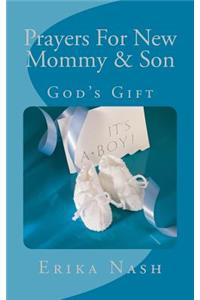 Prayers for New Mommy & Son