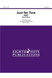 Just for Two Easy (Stand Alone Version)