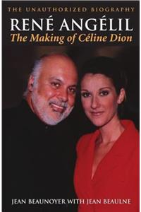 René Angelil: The Making of Céline Dion