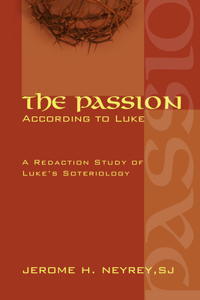 Passion According to Luke