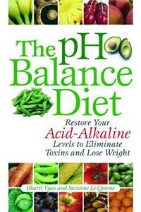 The pH Balance Diet