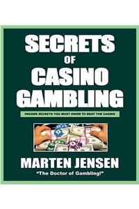 Casino Gambling Secrets