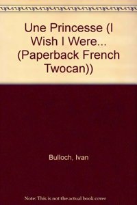 Une Princesse