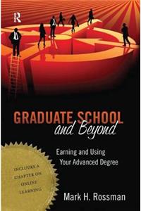 Graduate School and Beyond