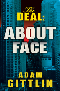 The Deal: About Face