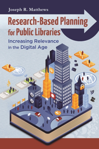 Research-Based Planning for Public Libraries