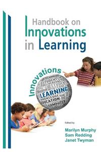 Handbook on Innovations in Learning