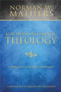 Mathers Systematic Theology