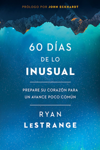 60 Días de Lo Inusual / 60 Days of Unusual