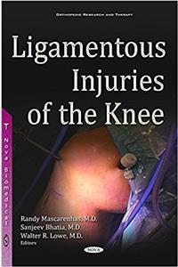 Ligamentous Injuries of the Knee