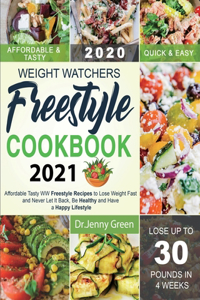 Weight Watchers Freestyle Cookbook 2021