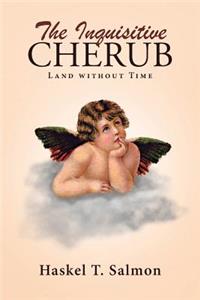 The Inquisitive Cherub