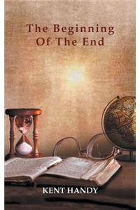The Beginning Of The End