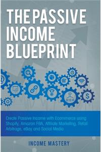 The Passive Income Blueprint