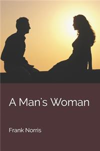 A Man's Woman