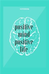 Positive Mind Positive Life Notebbok Gift Motivation Inspiration Journal, positive attitude