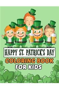 Happy St Patrick's Day Coloring Book For Kids