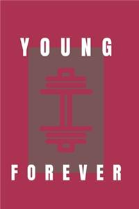 Young forever- GYM LOG notebook