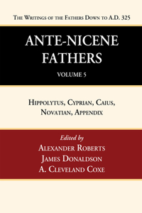 Ante-Nicene Fathers