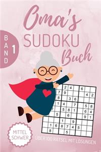 Oma's Sudoku Buch Mittel Schwer Über 100 Rätsel Mit Lösungen