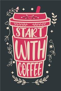 Start With Coffee
