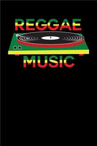 Reggae Music: Gift idea for reggae lovers and jamaican music addicts. 6 x 9 inches - 100 pages