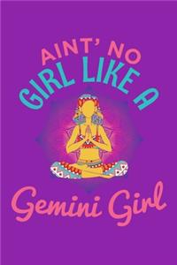 Ain't No Girl Like A Gemini Girl