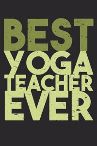 Best Yoga Teacher Ever