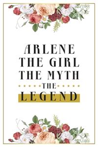 Arlene The Girl The Myth The Legend