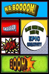 Blank Comic Book Pages For Epic Creativity