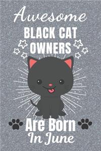 Awesome Black Cat Owners are Born In June