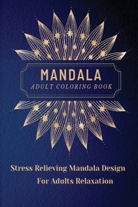 Mandala Adult Coloring Book