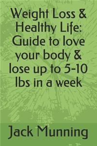 Weight Loss & Healthy Life